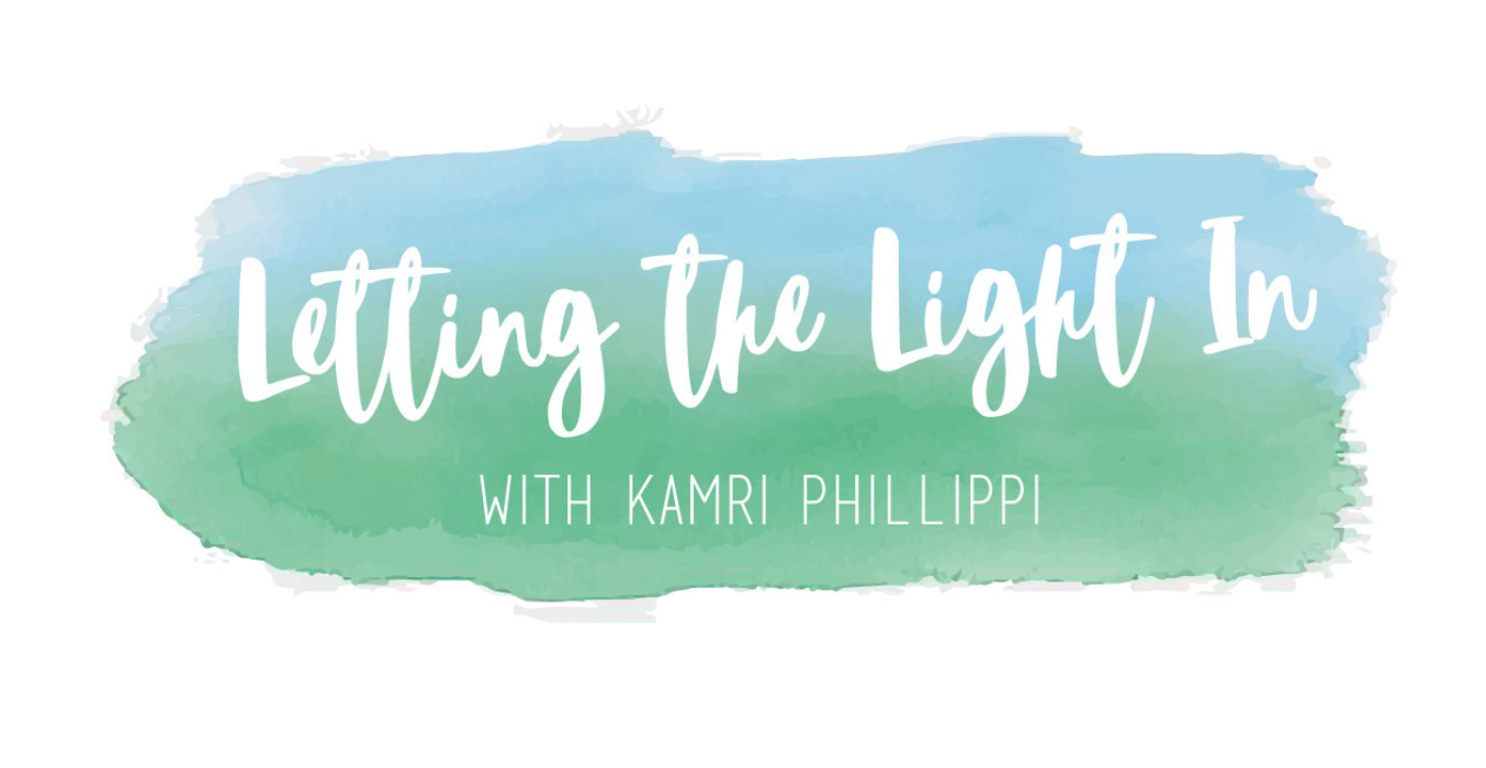 Join me on “Letting the Light In” Podcast: Episode #9