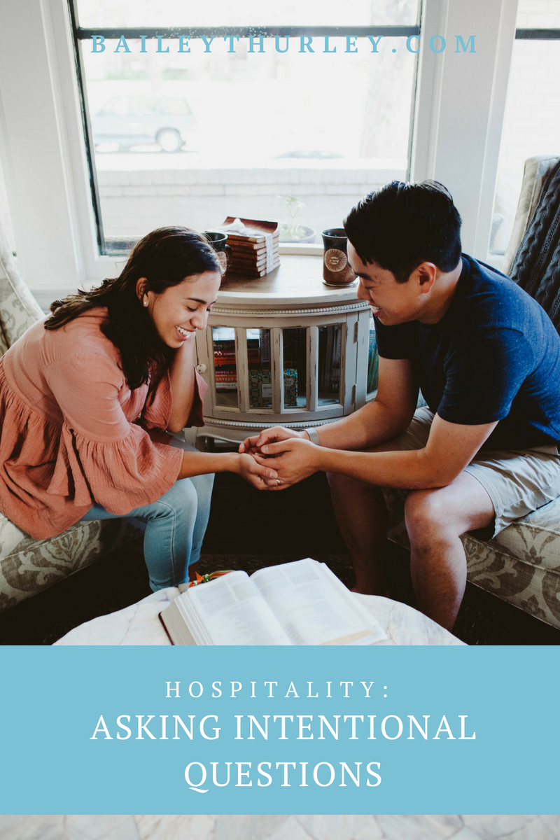 Hospitality: Asking Intentional Questions