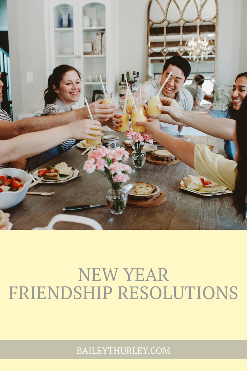 New Year FRIENDSHIP Resolutions