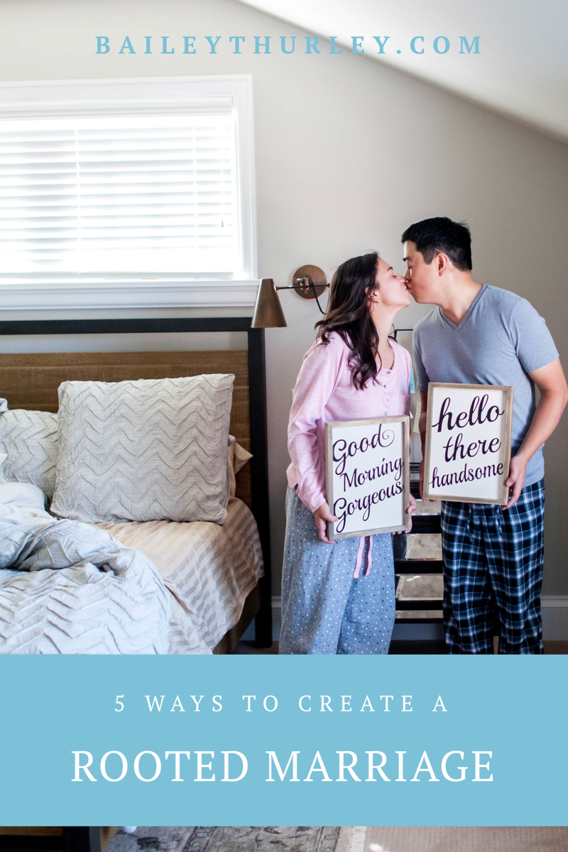 Five Ways to Create a Rooted Marriage