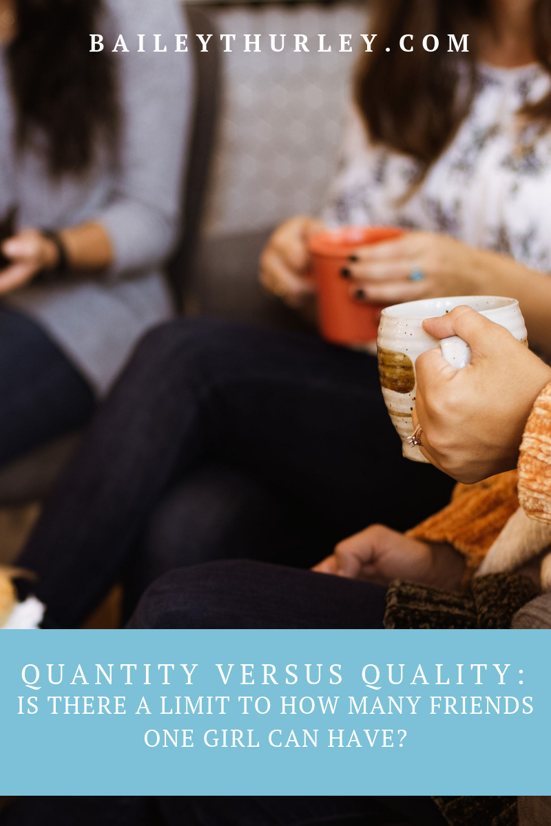 Quantity Versus Quality: Is there a limit to how many friends one girl can have?