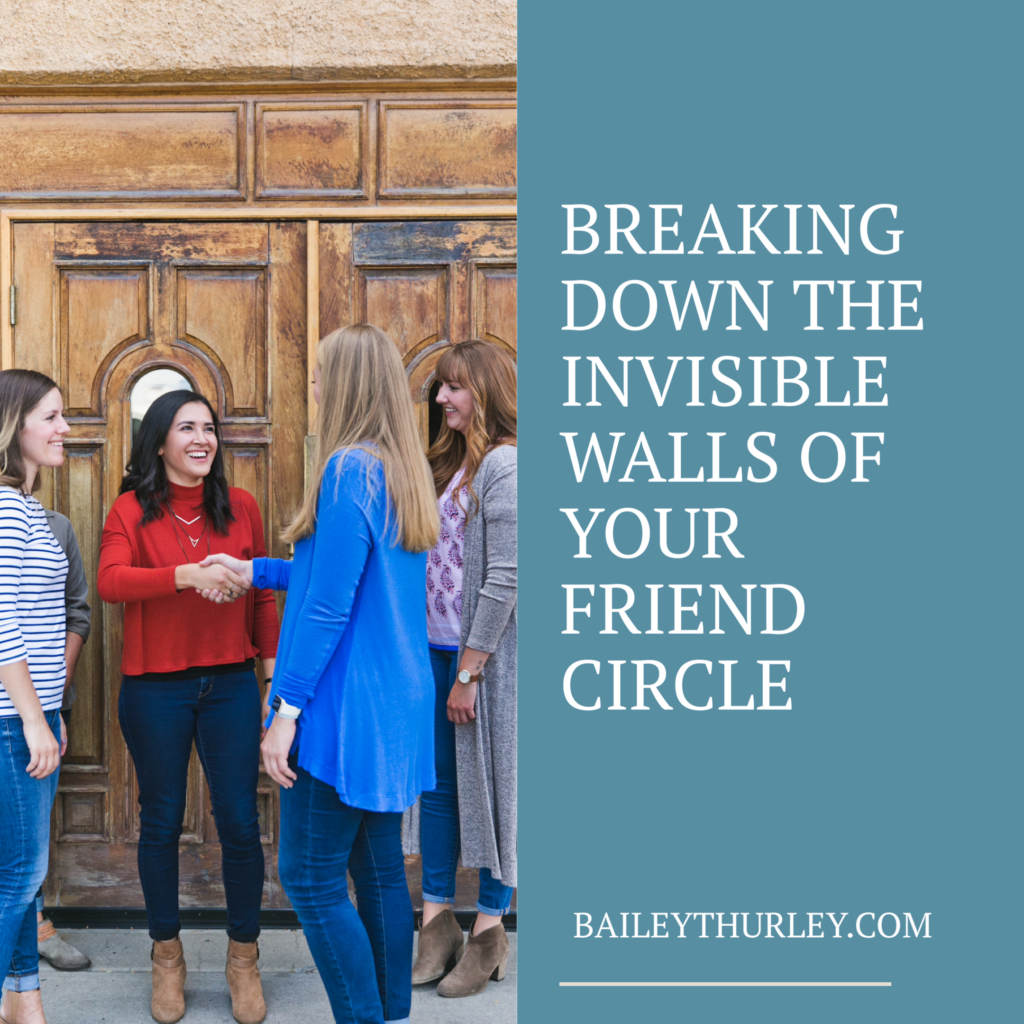 Breaking down the invisible walls of your friend circle