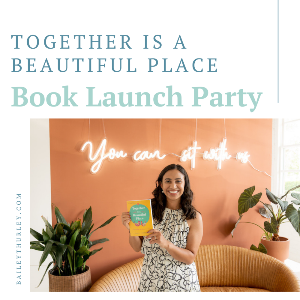 Together is a Beautiful Place Book Launch Party Recap